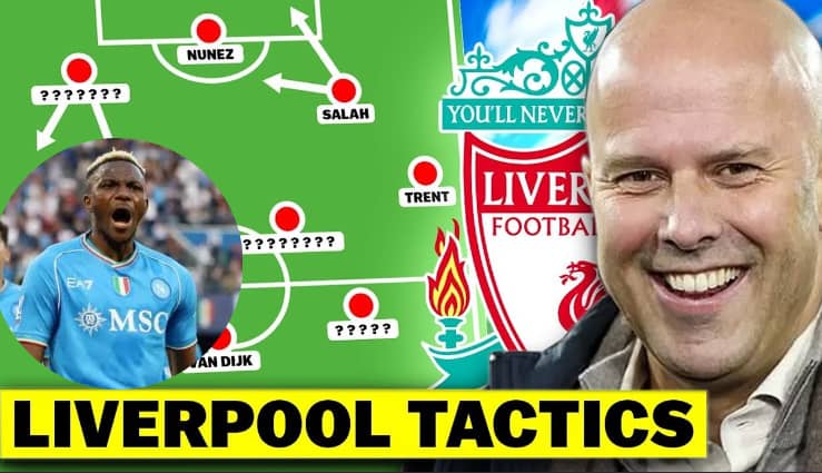 How Victor Osimhen would line up for Liverpool under Arne Slot if Darwin Núñez were to be replaced