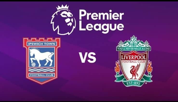 Preview: Ipswich Town vs. Liverpool lineups, team news, and prediction